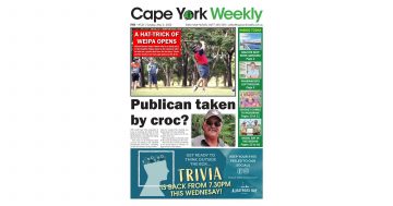 Cape York Weekly Edition 132