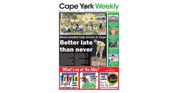 Cape York Weekly Edition 167