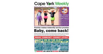 Cape York Weekly Edition 204