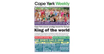 Cape York Weekly Edition 224