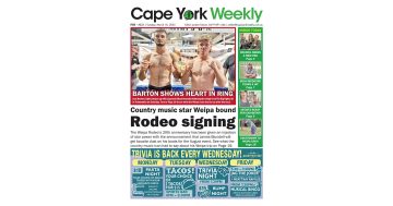 Cape York Weekly Edition 225