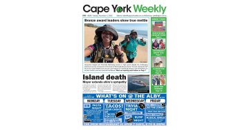 Cape York Weekly Edition 258